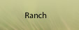 Ranch